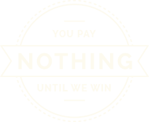 You pay nothing until we win