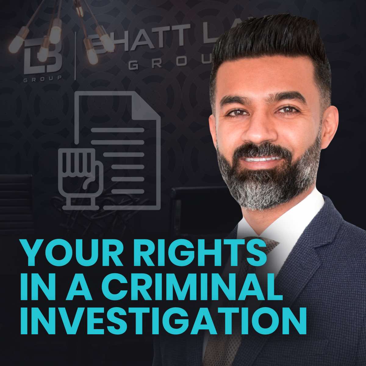Your Rights in a Criminal Investigation